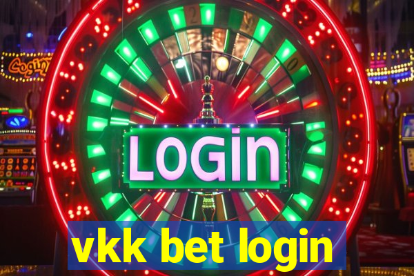 vkk bet login